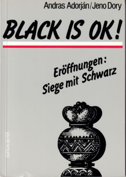 Adorjan/Dory, Black is ok! (a)